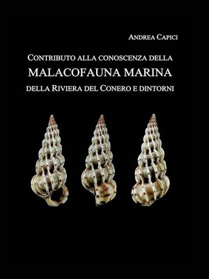 cover image of Contributo alla conoscenza della Malacofauna Marina della Riviera del Conero e dintorni